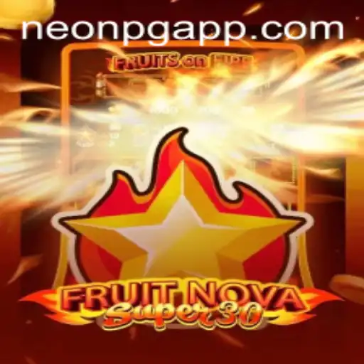 Explorando o Universo de FruitrNovaSupe30: O Jogo que Revoluciona com NEONPG